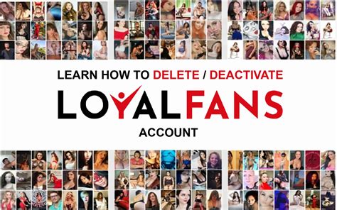 How to Delete Loyalfans Account